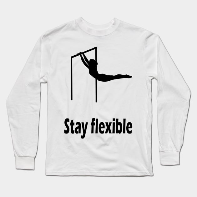 Stay flexible Long Sleeve T-Shirt by NT85